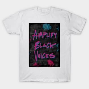 Amplify Black Voices - NAACP Fundraiser T-Shirt